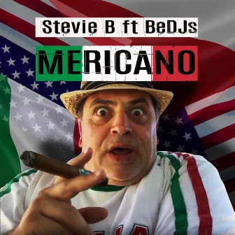 Mericano by Stevie B