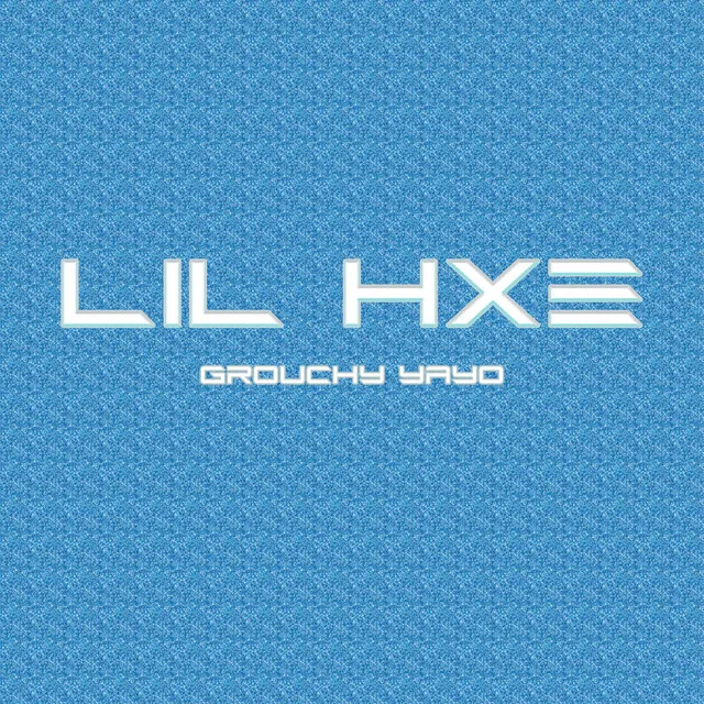 Lil Hxe