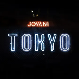 Tokyo by Jovani