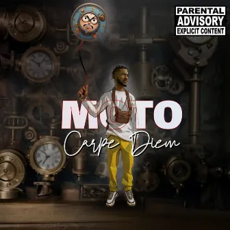 Carpe Diem by Moto