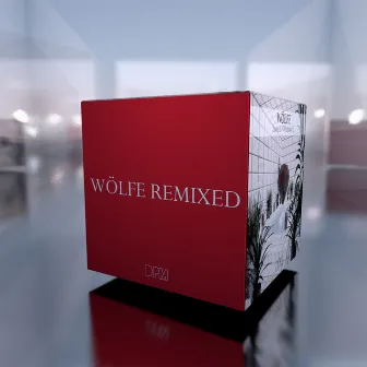 Wölfe Remixed by Wolfe