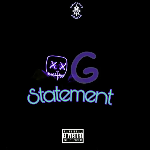 OG Statement (Freestyle)