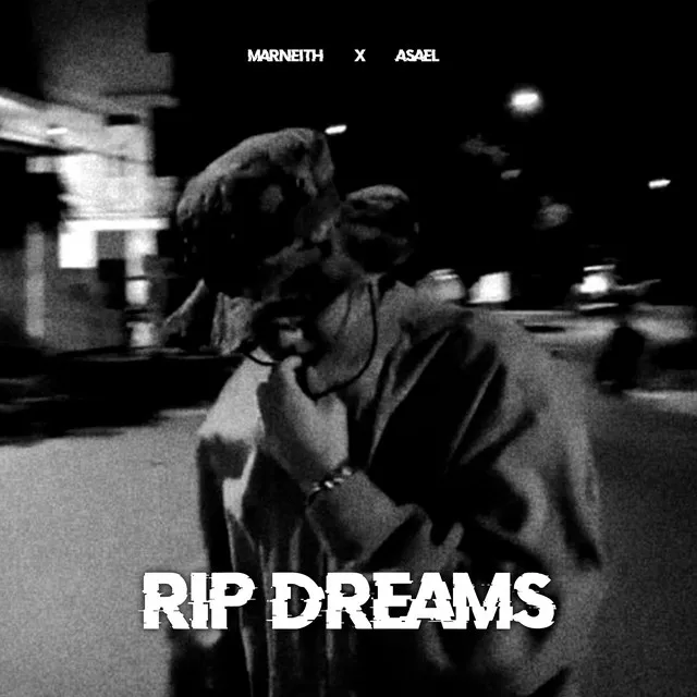 Rip Dreams