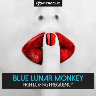 High Loving Frequency by Blue Lunar Monkey