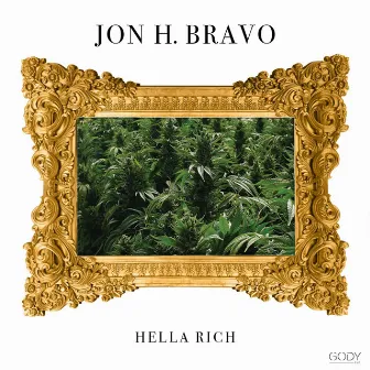 Hella Rich by Gody Bravo