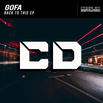 Back To This EP by Gofa