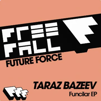 Funcilar EP by Taras Bazeev