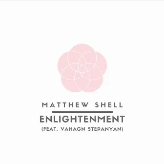 Enlightenment by Matthew Shell