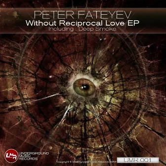 Without Reciprocal Love by Peter Fateyev