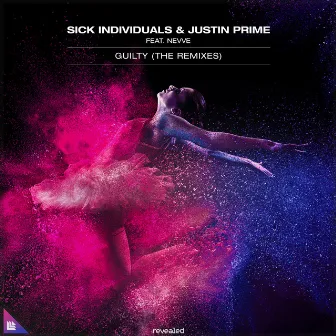 Guilty (The Remixes) by Justin Prime