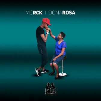 DONA ROSA by MC RCK