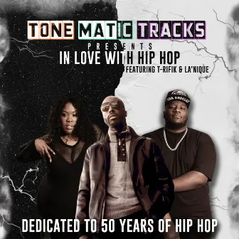 In Love With Hip Hop by Tone Matic Tracks