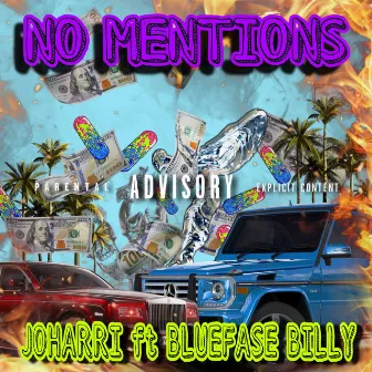 NO MENTIONS by BLUEFASE BILLY