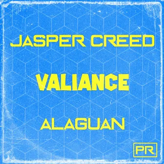 Valiance by Alaguan