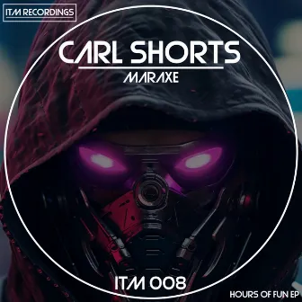 HOURS OF FUN EP by Carl Shorts