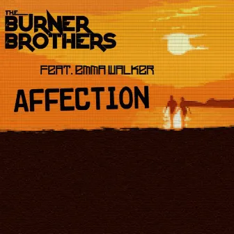 Affection by The Burner Brothers