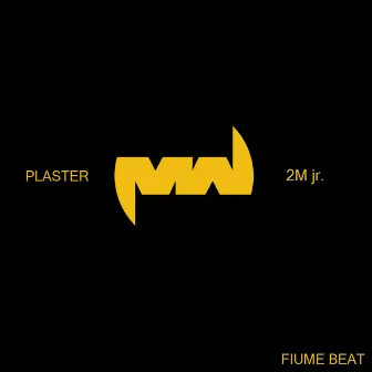 Plaster by 2M jr.