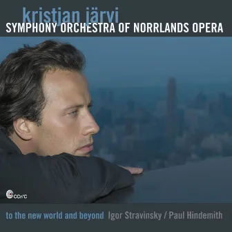 To the New World and Beyond by Symphony Orchestra Of Norrlands Opera