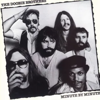 Minute by Minute by The Doobie Brothers