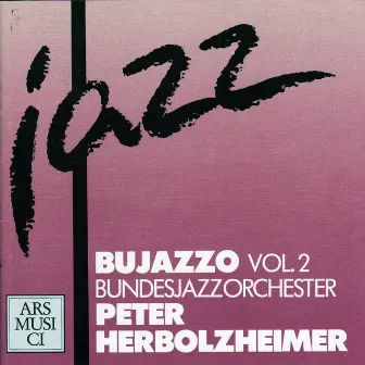 Bujazzo, Vol.2 by Peter Herbolzheimer