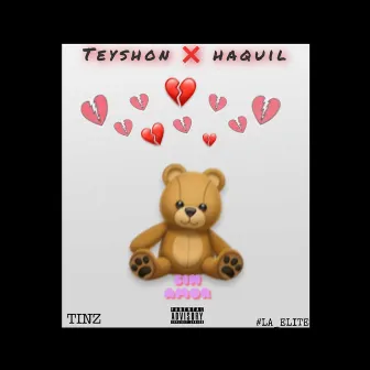 SIN AMOR by Teyshon