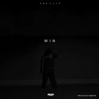 WIN by Kay Flip