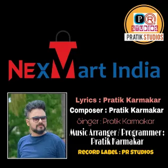 Nexmart Theme Song by Pratik Karmakar