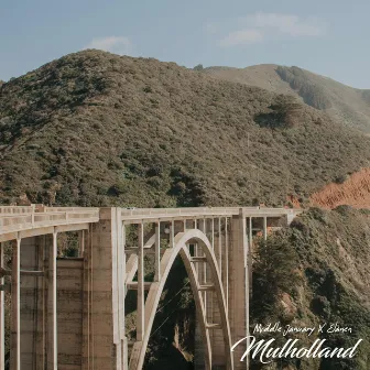 Mulholland by Middle January