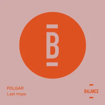 Last Hope by Folgar