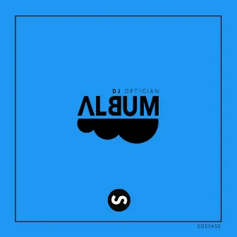 Album by Optician