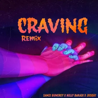 Craving (Remix) by Samzi Bumerey