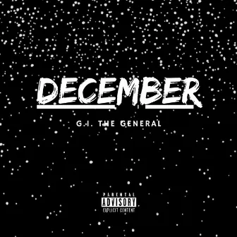 December by G.I. The General