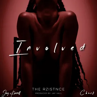 Involved by Jay Karnell