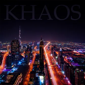 Khaos by Khaos Official