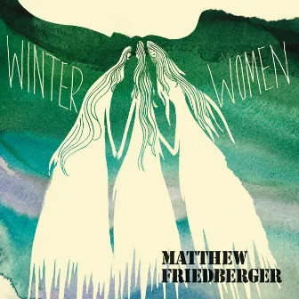 Winter Women/Holy Ghost Language School by Matthew Friedberger