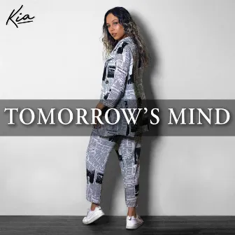 Tomorrow's Mind by KIA