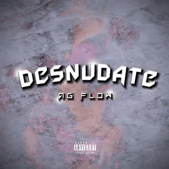 Desnúdate by AGFlow