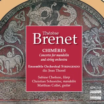 Brenet: Chimères (Concerto for Mandolin and String Orchestra) by Christian Schneider