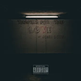 Thanks for the Love 5 by John Boye