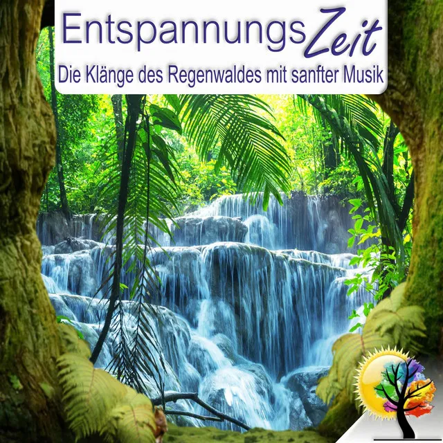 Die Klänge des Regenwaldes mit sanfter Musik