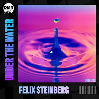 Under The Water by Felix Steinberg