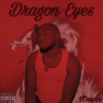 Dragon Eyes by VCasper