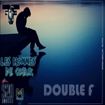 Les hommes de coeur by Double F.