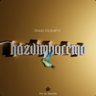 Hazvimborema by Ras Pompy