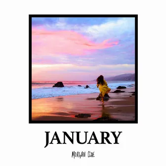 January by Morgan Clae