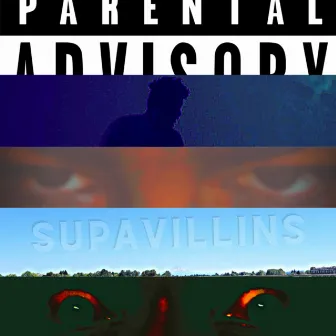 SupaVillins by Cali Prime