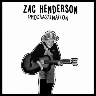 Procrastination by Zac Henderson