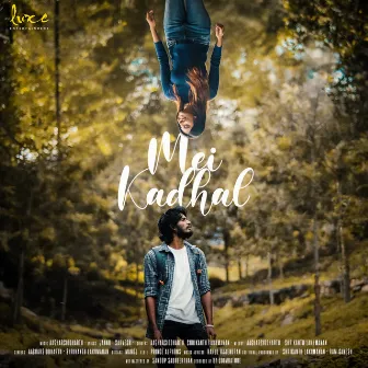 Mei Kadhal by Aaghar Siddharth