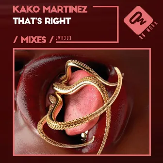 That's right (Mixes) by Kako Martinez