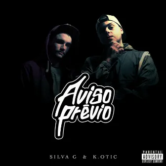 Aviso Prévio by Silva G